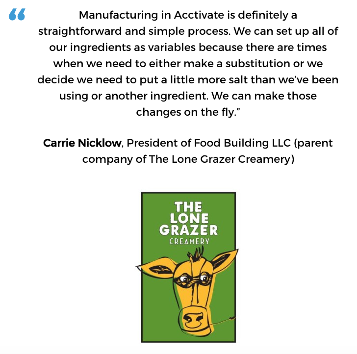 Acctivate for QuickBooks batch manufacturing / process manufacturing software user, The Lone Grazer Creamery