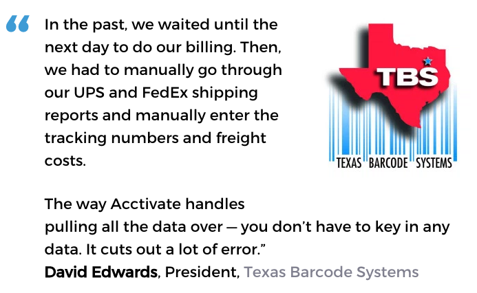 Acctivate inventory management & order fulfillment software user, Texas Barcode Systems
