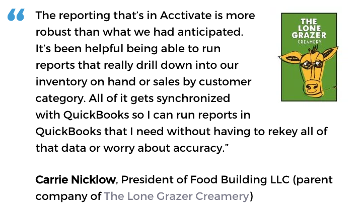 Acctivate inventory software with custom reporting user, The Lone Grazer Creamery